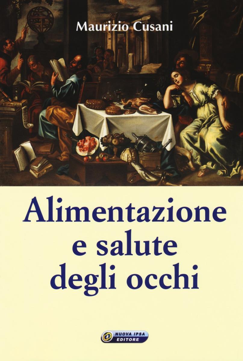 Alimentazione e salute degli occhi - outlet di /immagini/libri/alimentazione e salute degli occhi.jpg